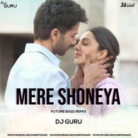 Mere Shoneya (Remix) Dj Guru by Sound Of 36garh
