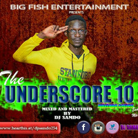 !!UNDERSCORE 10 (EAST AFRICAN MIX 2) - DJ SAMDO [128 kbps] by DJ SAMDO