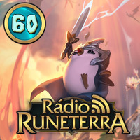 Radio Runterrra #60 - Teamfight Tactics: Ascensão dos Elementos by Rádio Runeterra