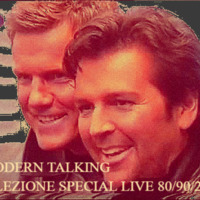 MODERN TALKING - SELEZIONE SPECIAL LIVE 80/90/2000 by Anni 80 Napoli Sound 1