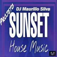 Set DJ Maurilio Silva SunSet House Music 28 12 19 Promo Mix by Maurilio Silva