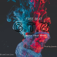 GTB Free Afrobeat Prod By Joemic by Lex