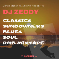 DJ ZEDDY - CLASSIC SUNDOWNERS/BLUES/RnBs/SOUL by DJ ZEDDY