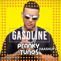 Daddy Yankee - Gasoline (PRANKYTUNES)EDIT by PRANKY TUNES