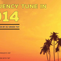 FREQUENCY TUNE IN 014 by THE FREQUENCY