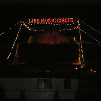 Live-Music-Circus Sets bis 1999