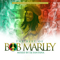 DJ Santana - The Best Of Bob Marley - LMP - 2014 by unendlichesbewusstsein