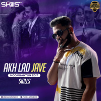 Akh Lad Jave (Moombahton Edit) AKSHAY by Akshayaudio