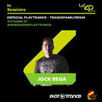 Jock Bega - Los 40 Dance In Sessions @ Especial Trance Family Spain (27-10-20019) by Trance Family Spain Podcast