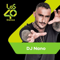  DJ Nano - Los 40 Dance In Sessions (Special Trance Set) (08-12-2019) by Trance Family Spain Podcast