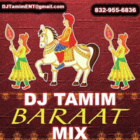 DESI WEDDING BARAAT MIX - 2019 by DJ TAMIM