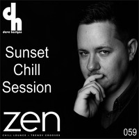 Sunset Chill Session 059 (Zen Fm Belgium) by Dave Harrigan