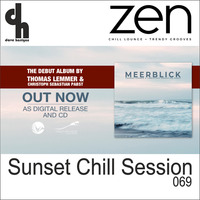 Sunset Chill Session 069 (Zen Fm Belgium) by Dave Harrigan