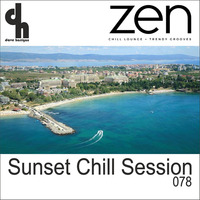 Sunset Chill Session 078 (Zen Fm Belgium) by Dave Harrigan