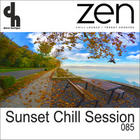 Sunset Chill Session 085 (Zen Fm Belgium) by Dave Harrigan