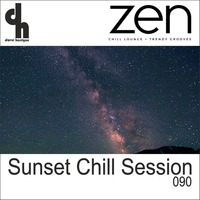 Sunset Chill Session 090 (Zen Fm Belgium) by Dave Harrigan