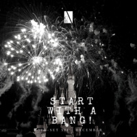 START WITH A BANG LIVESET XII - DECEMBER by CARTEBLANQ