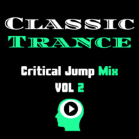 Classic Trance (1995-2001) - Critical Jump - Vol 2 by Drum Blaster
