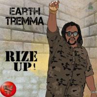 Earth Tremma - Rize Up by selekta bosso