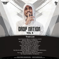 Drop Nation Vol. 5 - DJ Baichun