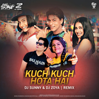 Kuch Kuch Hota Hai (Remix) - DJ Sunny &amp; DJ Zoya by AIDL Official™