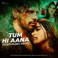 Tum Hi Aana (Remix) - DJ Sourabh by AIDL Official™