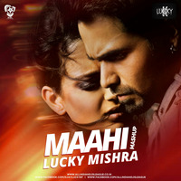 Maahi (Mashup) - Raaz - Lucky Mishra by AIDL Official™