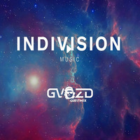 GVOZD - Indivision Music podcast guestmix by GVOZD