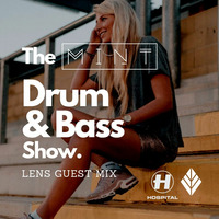 Stream DnB presents: The Mint DnB Show - Lens Guest Mix by Bright Soul Music