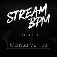 Stream BPM presents: DJane Merissa Mahilaa by Bright Soul Music