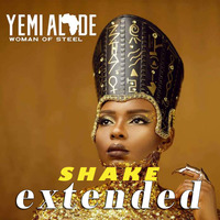 Yemi Alade Ft. Duncan Mighty - Shake Extended by DJ G JOH
