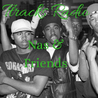 Djgg- Nas &amp; Friends (RAW) by Ttracks Radio