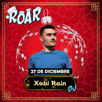 Sesión Roar Party 27 Diciembre by Xabi Rain