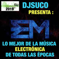djsuco presenta the best edm,trance, house and techno by Jose Luis Sanchez Djsuco