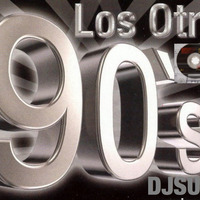 los otros 90 by Jose Luis Sanchez Djsuco