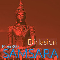 SAMSARA by Dirlasion