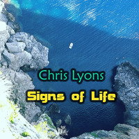 Chris Lyons DJ - Signs of Life [Free Download] by Chris Lyons DJ