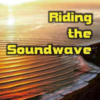 Riding The Soundwave 32 - Golden Hour by Chris Lyons DJ