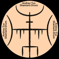 Shamans Drum # 102 by Andrey Tus