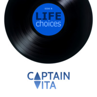 Life Choices [Neo Soul R&amp;B Funk Rock] by Captain Vita