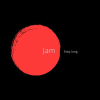 Toby Long - Jam (Original Mix) by Toby Long Official