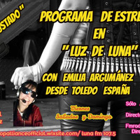 &quot;Luz  de Luna&quot; con Estreno (Cinturón Ajustado) Viajando con la Música 17-11-2019 1ºp by Emilia Argumánez ( Programas en Radio Ilusión)