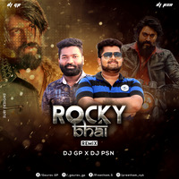 PB-@-Rocky Bhai - Remix - DJ PSN  DJ Gp by Dj-Prasad Bhandari