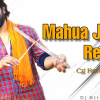 Mauha Jhare Re Cg Remix Dj Bitty Official by Dj Bitty Official