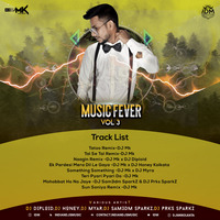MUSIC FEVER VOL 3 - DJ MK