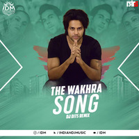 WAKHRA SWAG - DJ DITS by INDIAN DJS MUSIC - 'IDM'™