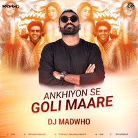 Ankhiyon Se Goli Mare (Club Remix) DJ Madwho by INDIAN DJS MUSIC - 'IDM'™