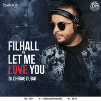Filhall Mashup - DJ Chirag Duba by INDIAN DJS MUSIC - 'IDM'™
