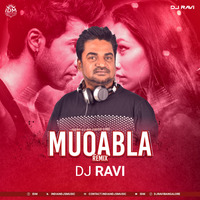Muqabla - Street Dancer 3 (Remix) DJ RAVI by INDIAN DJS MUSIC - 'IDM'™