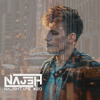 Najshtape #20 - NYE Mix by Najsh